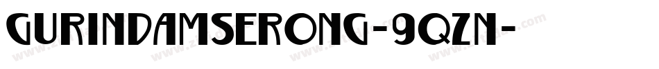 GurindamSerong-9qZn字体转换