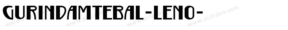 GurindamTebal-len0字体转换