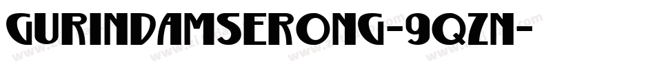 GurindamSerong-9qZn字体转换