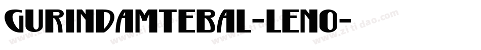 GurindamTebal-len0字体转换