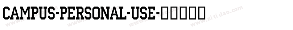 CAMPUS-PERSONAL-USE字体转换
