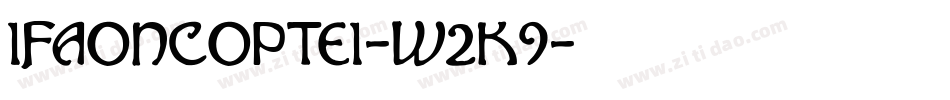 IfaoNCopteI-w2K9字体转换