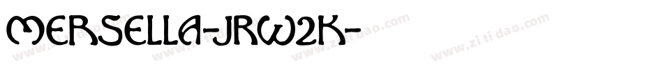 Mersella-JRW2K字体转换