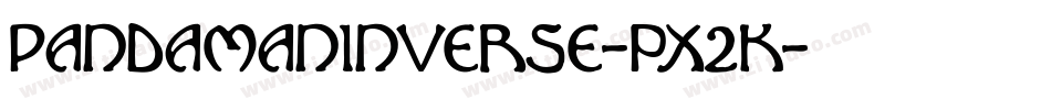 PandamanInverse-pX2K字体转换