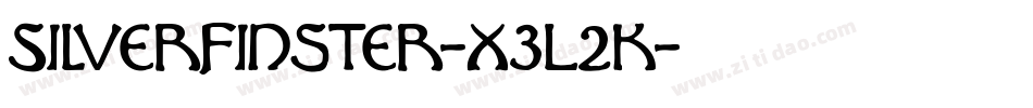 Silverfinster-x3L2K字体转换