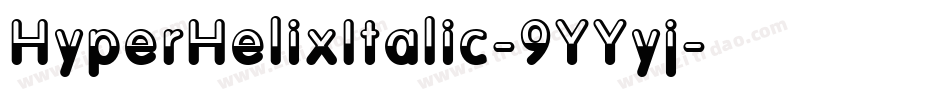 HyperHelixItalic-9YYyj字体转换