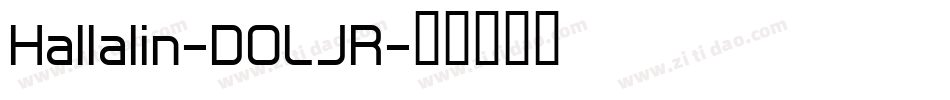 Hallalin-DOLJR字体转换