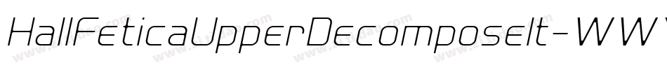 HallFeticaUpperDecomposeIt-WWYY字体转换