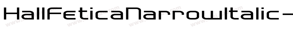 HallFeticaNarrowItalic-pZoD字体转换