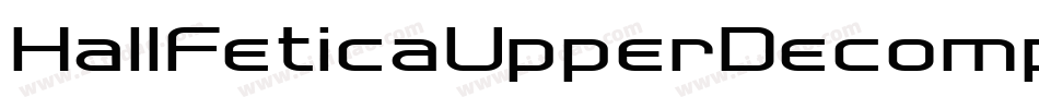 HallFeticaUpperDecomposeIt-WWYY字体转换