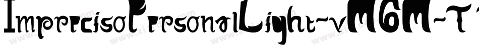 ImprecisoPersonalLight-vM6M字体转换