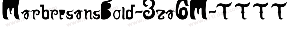 MarbresansBold-3za6M字体转换