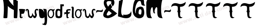Newgodflow-8L6M字体转换