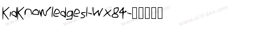 KidKnowledges1-Wx84字体转换