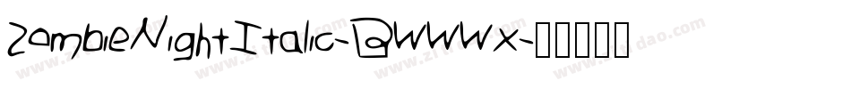 ZombieNightItalic-BWWWx字体转换