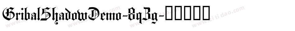 GribalShadowDemo-8qZg字体转换