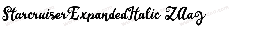 StarcruiserExpandedItalic-ZAaJ字体转换 StarcruiserExpandedItalic-ZAaJ字体转换