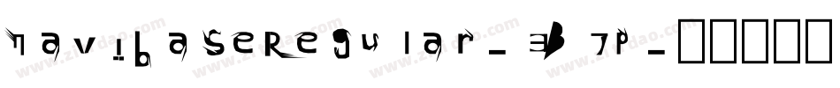 NavibaseRegular-3B7p字体转换 NavibaseRegular-3B7p字体转换