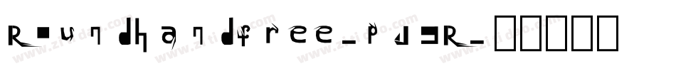 Roundhandfree-pj9R字体转换