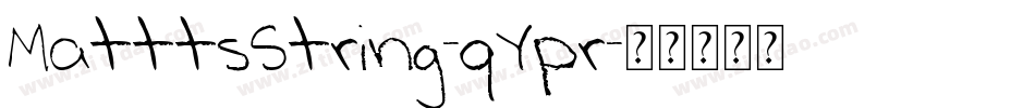 MatttsString-qYpr字体转换