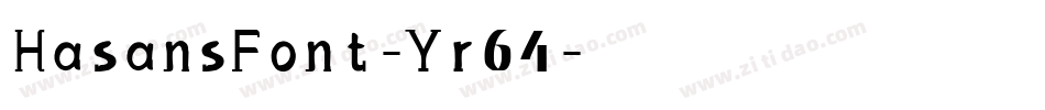 HasansFont-Yr64字体转换