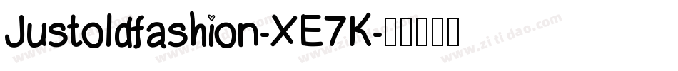Justoldfashion-XE7K字体转换