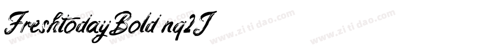 FreshtodayBold-nq2J字体转换