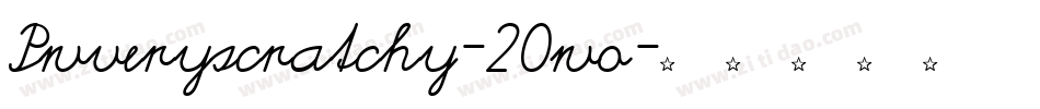 Pwveryscratchy-20wo字体转换