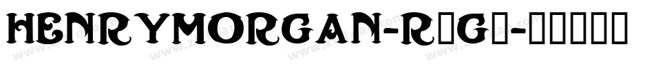 HenryMorgan-R0G3字体转换