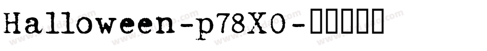 Halloween-p78XO字体转换
