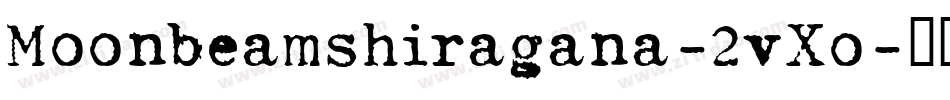 Moonbeamshiragana-2vXo字体转换