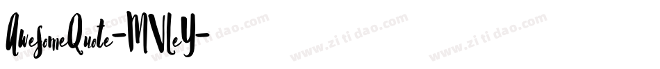 AwesomeQuote-MVLeY字体转换