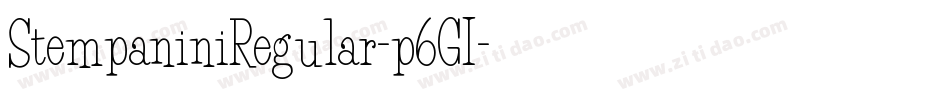 StempaniniRegular-p6G1字体转换 StempaniniRegular-p6G1字体转换