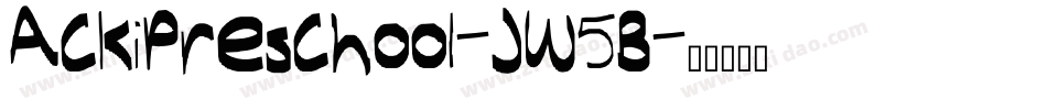 AckiPreschool-JW5B字体转换