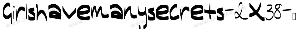 Girlshavemanysecrets-2X38字体转换