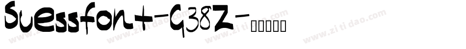 Suessfont-G38Z字体转换