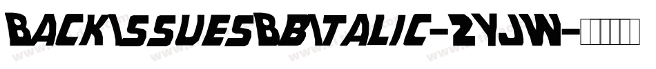 BackIssuesBbItalic-2YJW字体转换