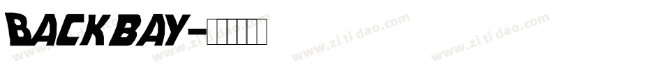 Backbay字体转换
