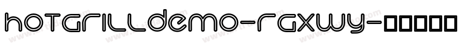 Hotgrilldemo-rgxWy字体转换