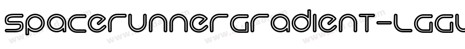 SpaceRunnerGradient-lggWy字体转换 SpaceRunnerGradient-lggWy字体转换