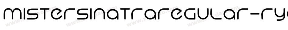 MisterSinatraRegular-rYgL字体转换