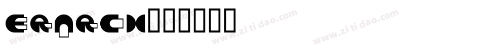 ERARCH字体转换