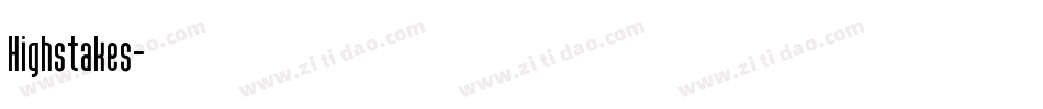 Highstakes字体转换
