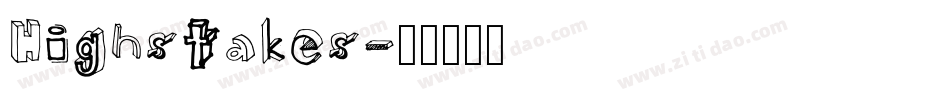 Highstakes字体转换