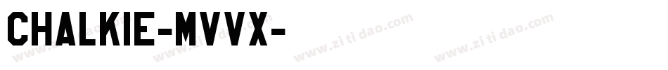 Chalkie-MVVx字体转换