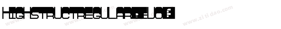 HighstructRegular-reVO字体转换