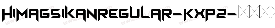 HimagsikanRegular-KXPZ字体转换