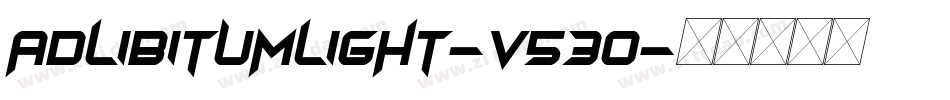 AdlibitumLight-v53O字体转换
