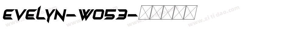Evelyn-wO53字体转换