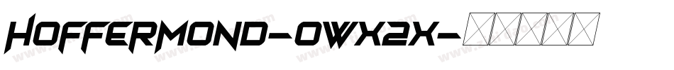 Hoffermond-owx2x字体转换